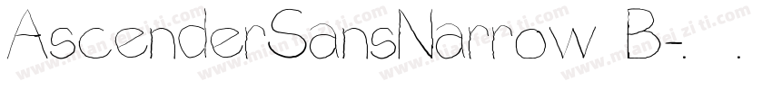 AscenderSansNarrow B字体转换